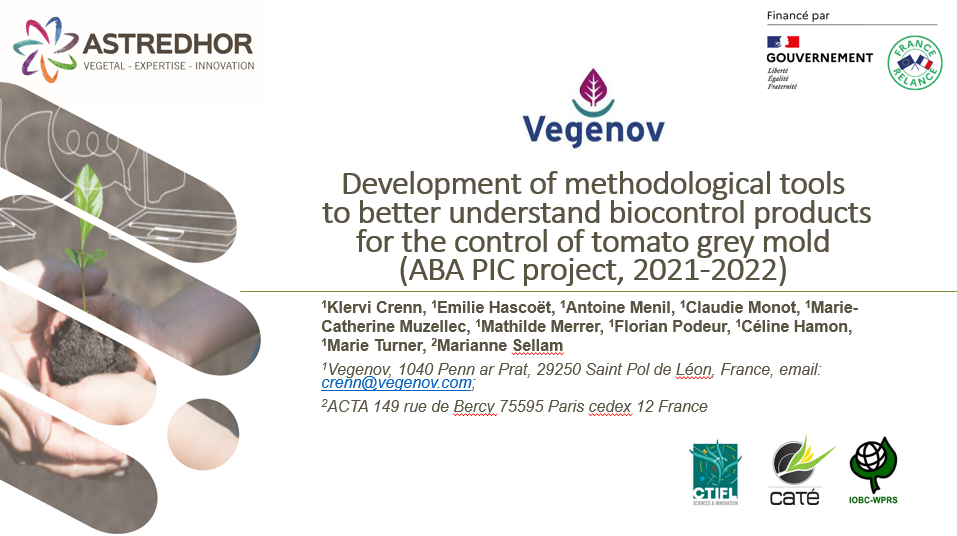 Présentation colloque OILB : Development of methodological tools to better understand biocontrol products for the control of tomato grey mold (ABA PIC project, 2021-2022)